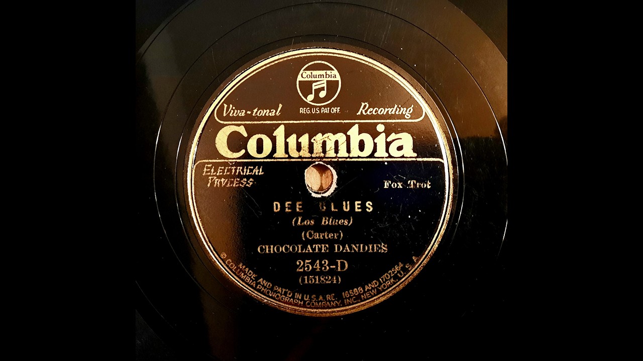 CHOCOLATE DANDIES – DEE BLUES – Columbia 2543-D