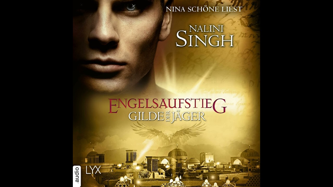 Nalini Singh - Engelsaufstieg - Gilde der J&auml;ger, Teil 15