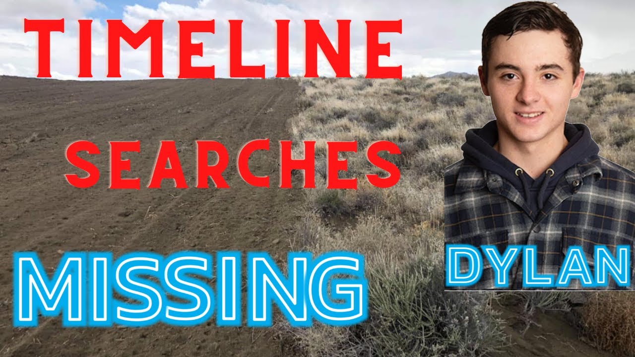 Dylan Rounds Missing Timeline of events!