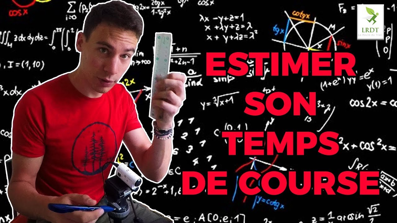 ESTIMER SON TEMPS DE COURSE