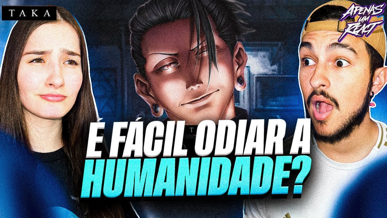 Apenas um react | Geto - Ciclo Infinito | Taka (Jujutsu Kaisen)