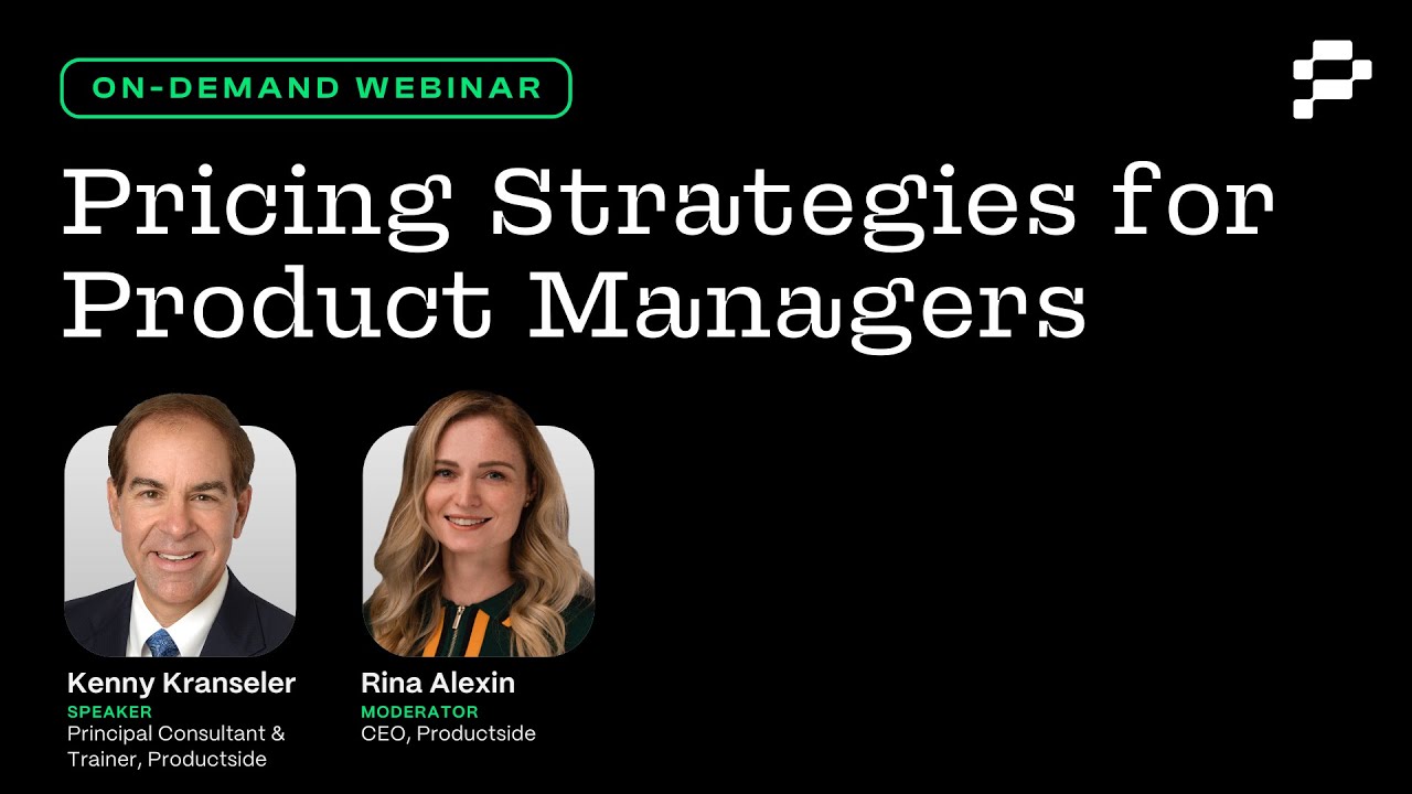 Pricing Strategies for Product Managers: How PMs Influence Value and Revenue