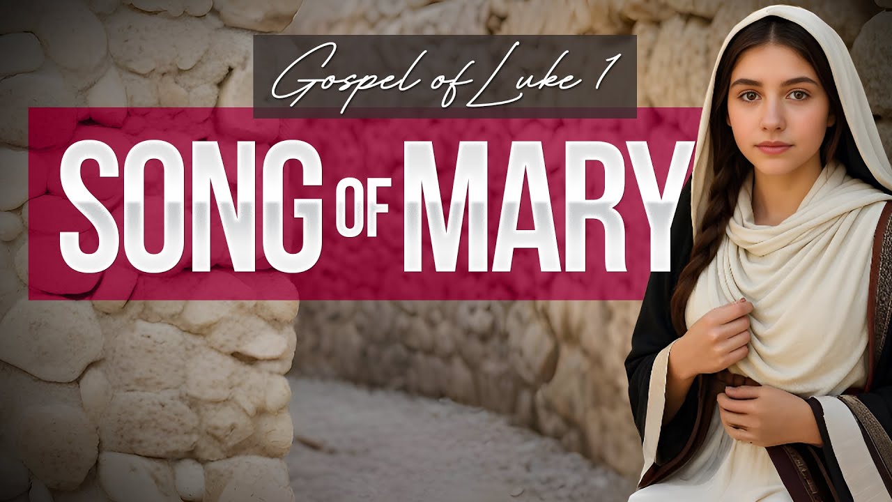 Song of Mary | Luke 1