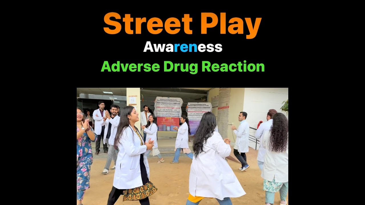 Street Play for awareness of Adverse Drug Reaction