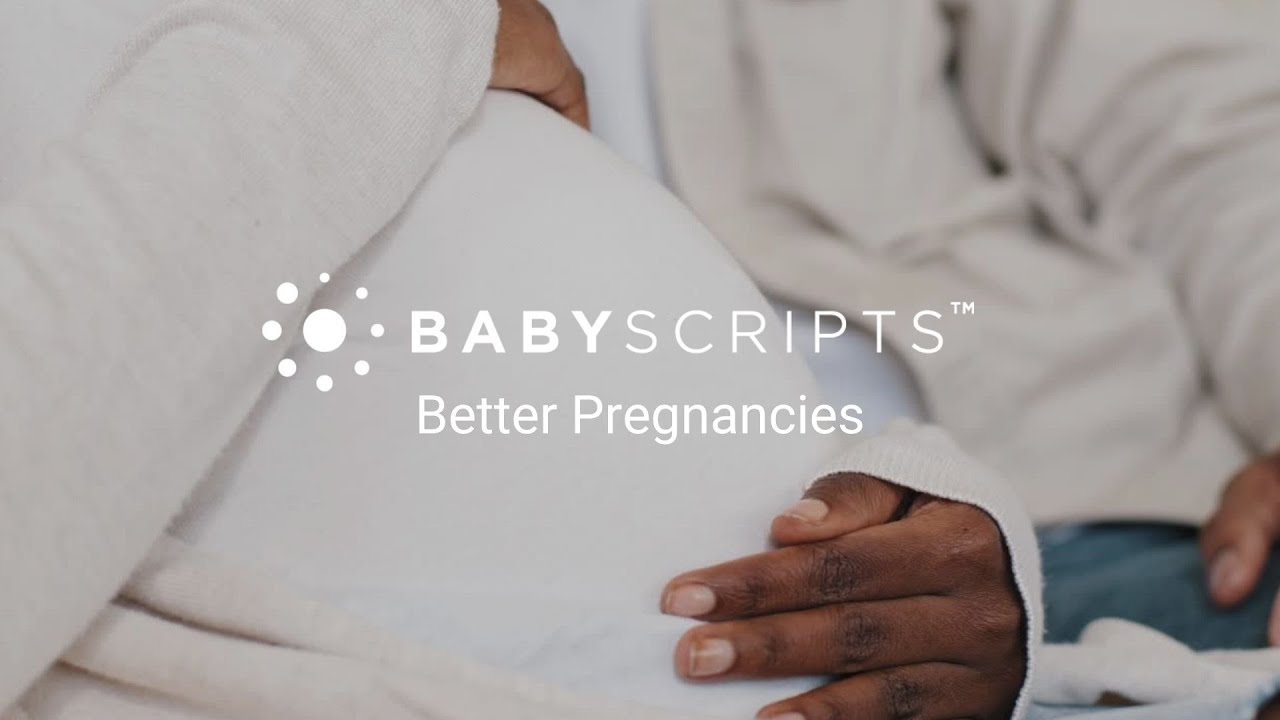 About Babyscripts Virtual Maternity Care Solution