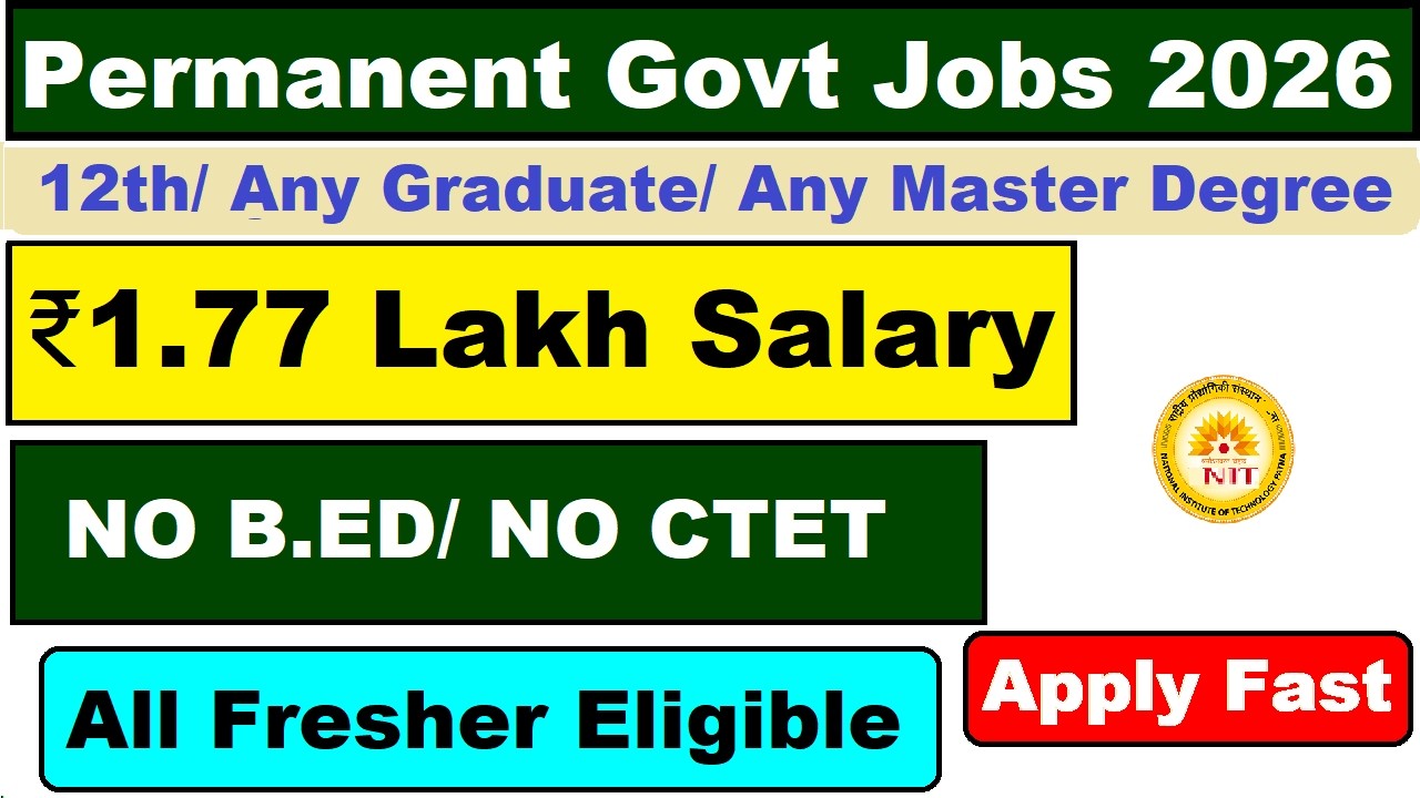 🇮🇳💰 ₹1.77 Lakh Salary | NIT Recruitment 2026 | Permanent Govt Jobs | Fresher Apply Fast