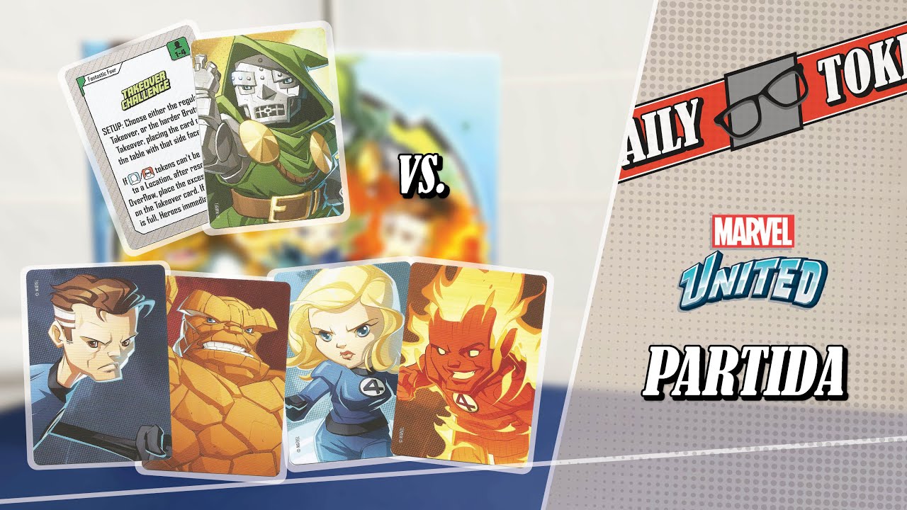Marvel United: Los 4 Fantásticos vs. Doctor Doom - Partida #30