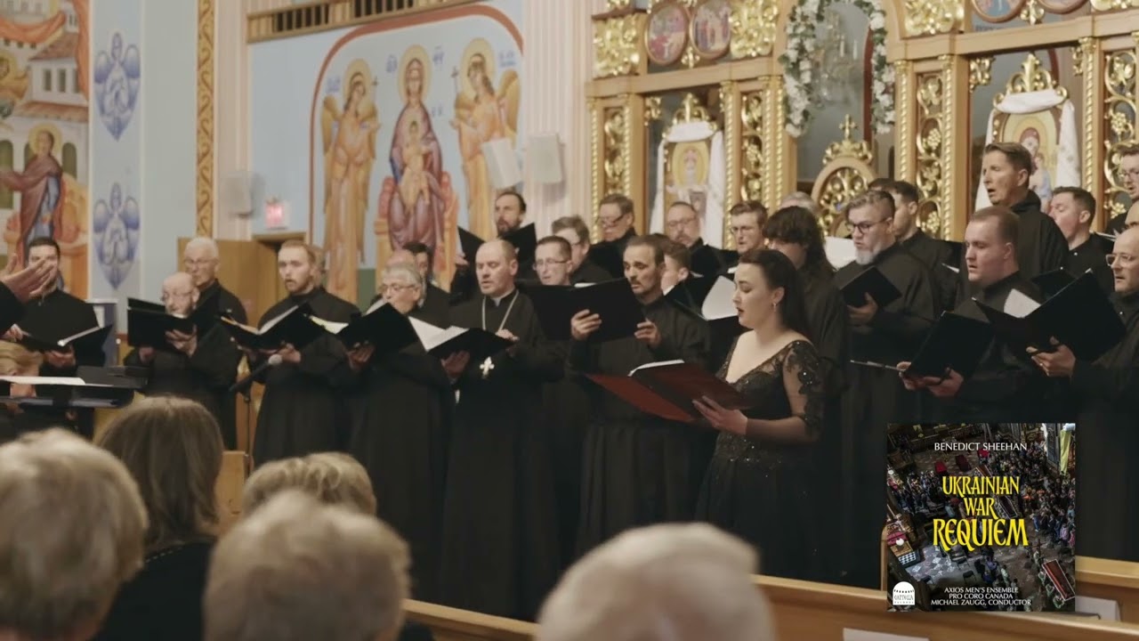 Cappella Records Presents: Benedict Sheehan: Ukrainian War Requiem: XII. In Paradisum