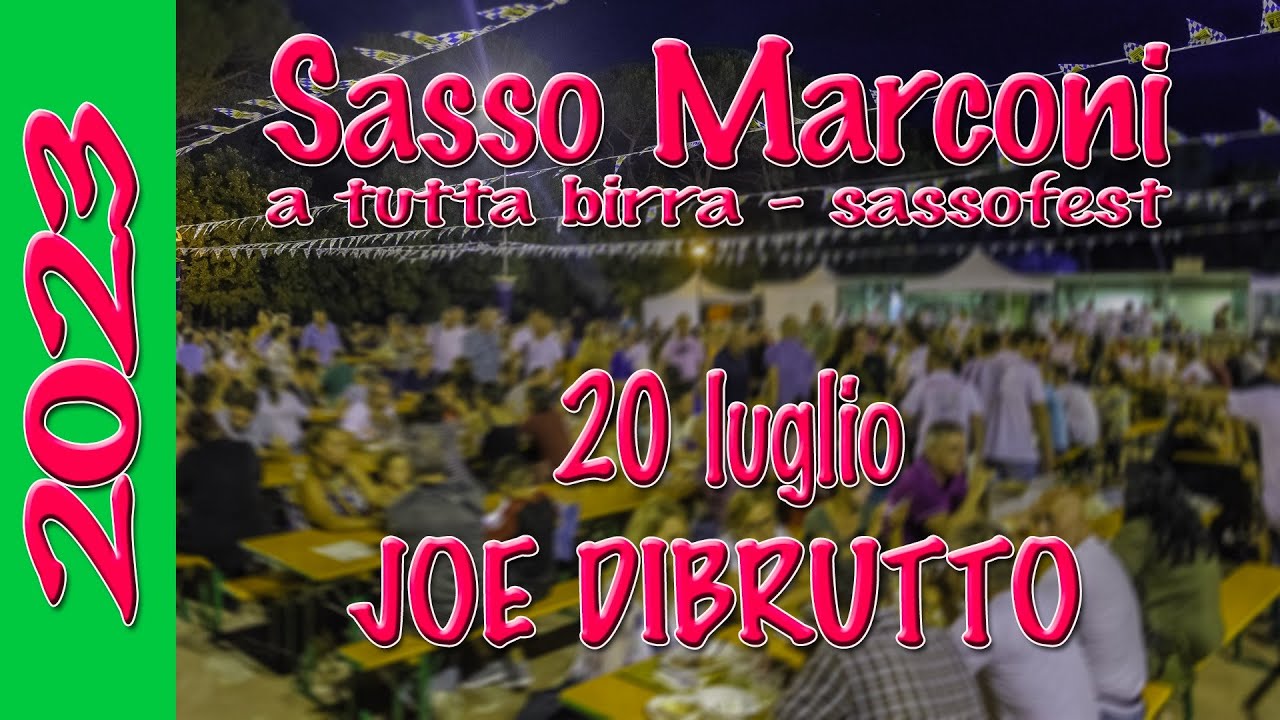 Sasso Marconi - a tutta birra - sassofest - 20.07.2023 - Joe DiBrutto