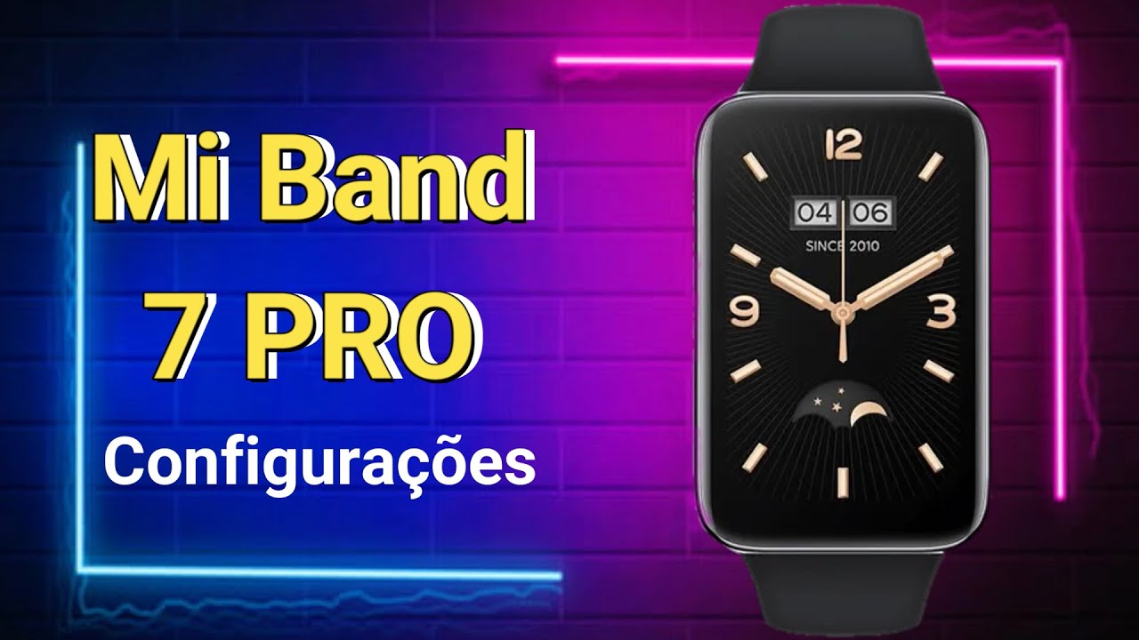 MI Band 7 PRO - FUNÇÕES, APP e CONFIGURAÇÕES ...