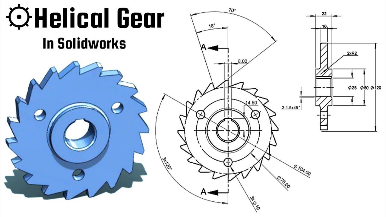 ⚙️ Designing Helical Gear in Solidworks: A Step-by-Step Guide