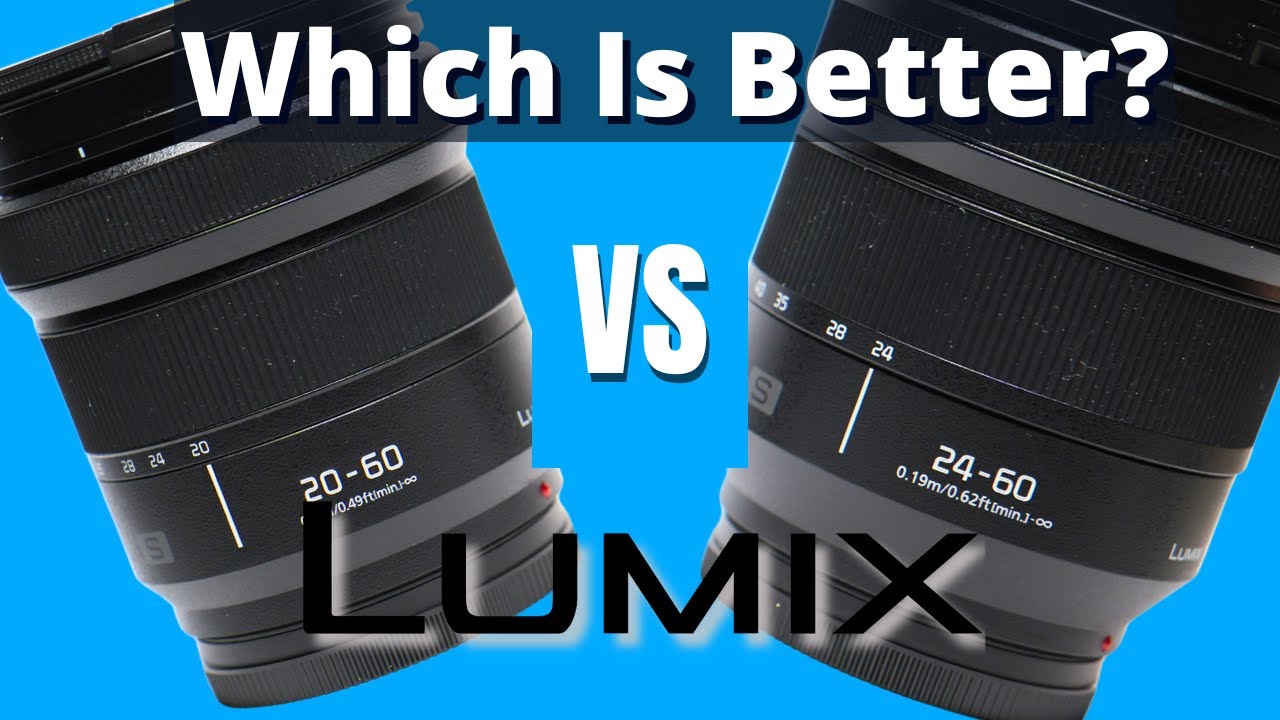 LUMIX 20-60 против 24-60 f/2.8 — какой выбрать?