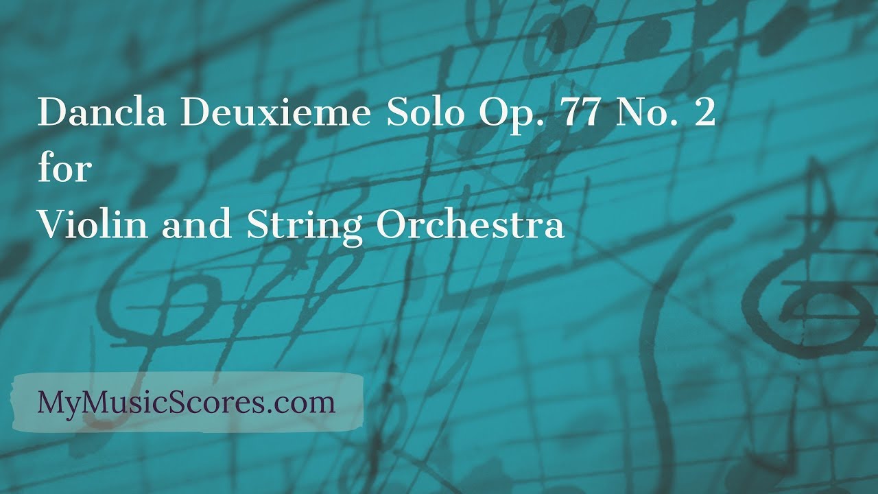 Dancla Deuxieme Solo Op.77 No. 2 Violin and String Orchestra