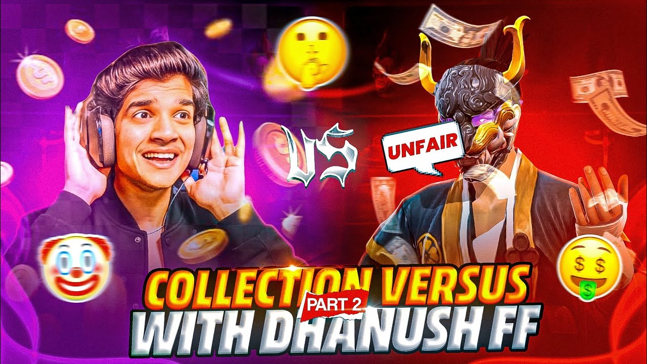 Collection versus 🔥😳 with Dhanush FF Gamer 😂😱 | What really happend?🤬 Unfair?? @DhanushFFGamer 