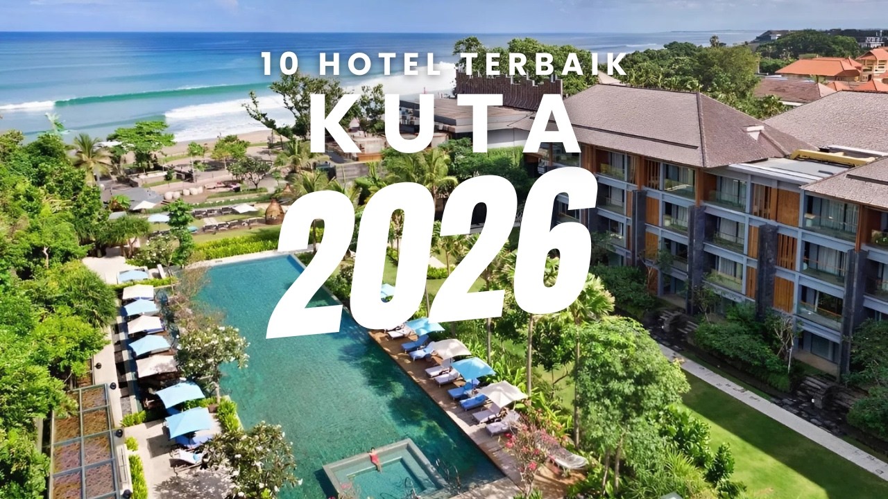 BARU!! 10 Rekomendasi HOTEL TERBAIK DI KUTA 2026 - Liburan SAntai Dekat Pantai