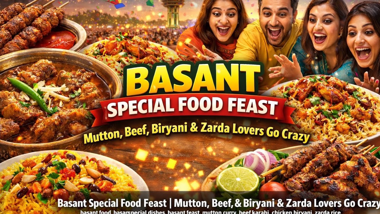 Basant Special Food Feast | Mutton, Beef, Biryani & Zarda Lovers Go Crazy