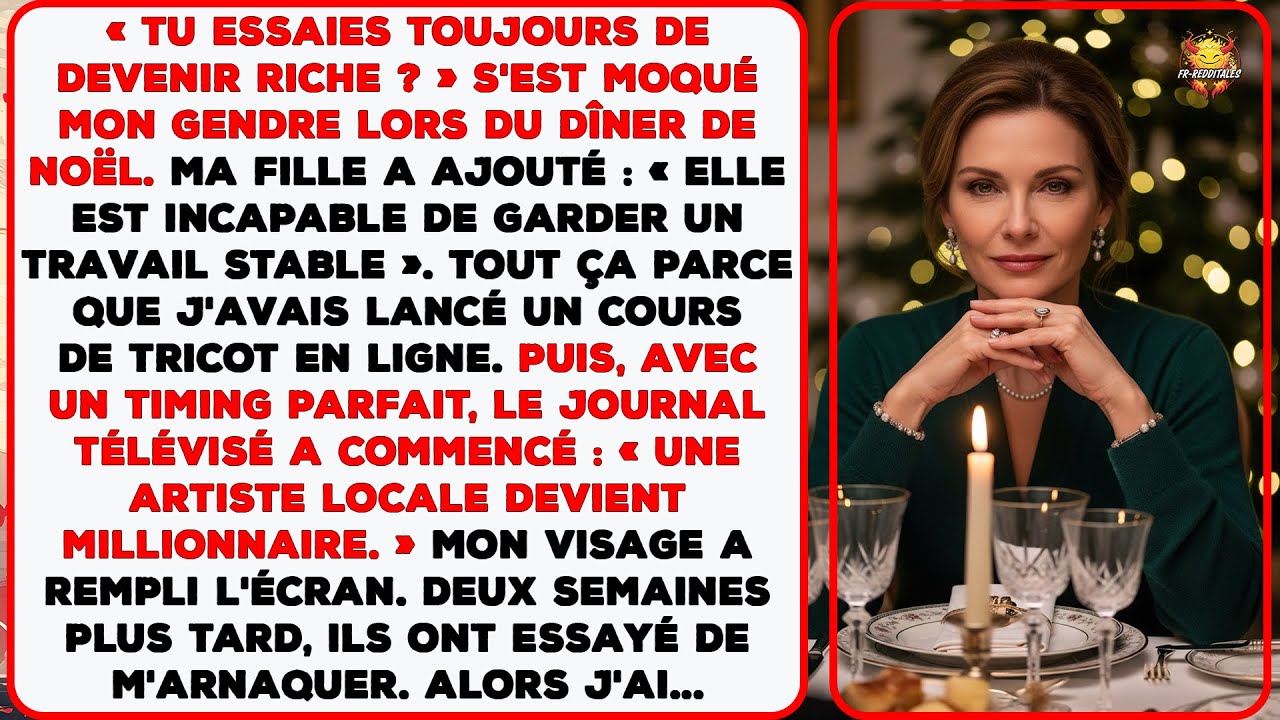 « Tu essaies toujours de devenir riche ? » s'est moqué mon gendre lors du dîner de Noël.