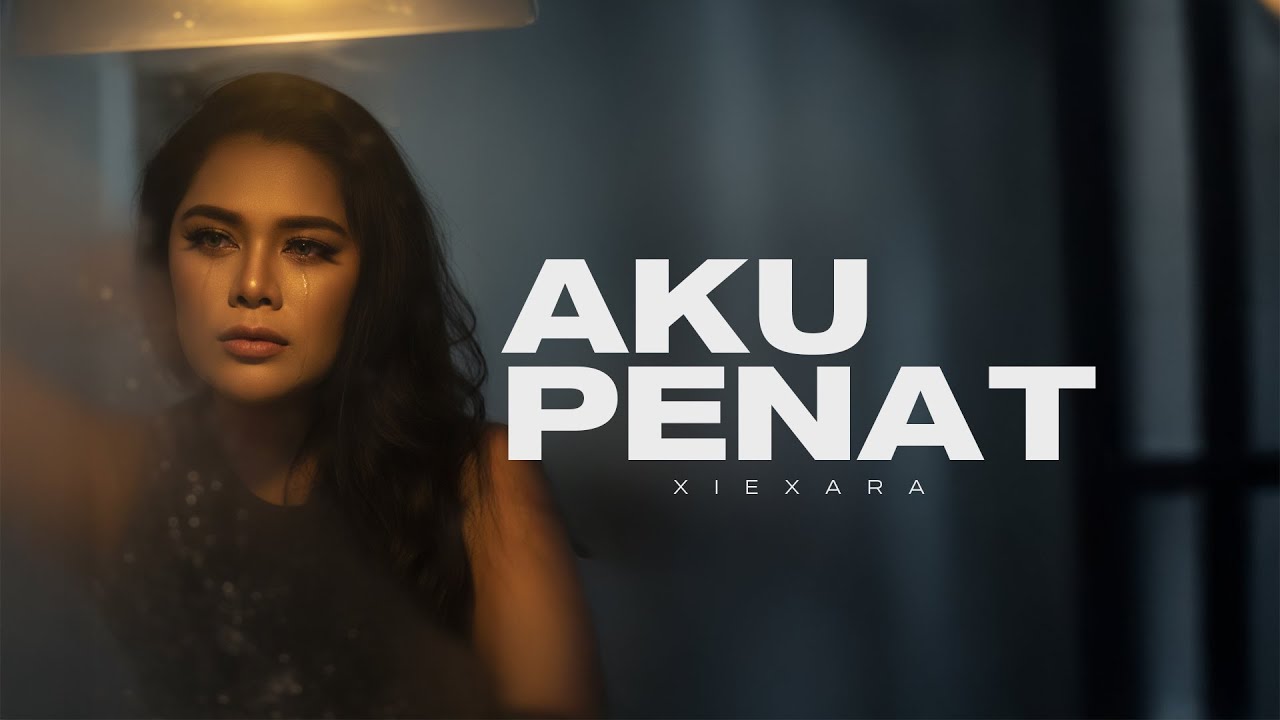 AKU PENAT - XIEXARA | Sad Slow Emotional Flow Rap | Official Lyric