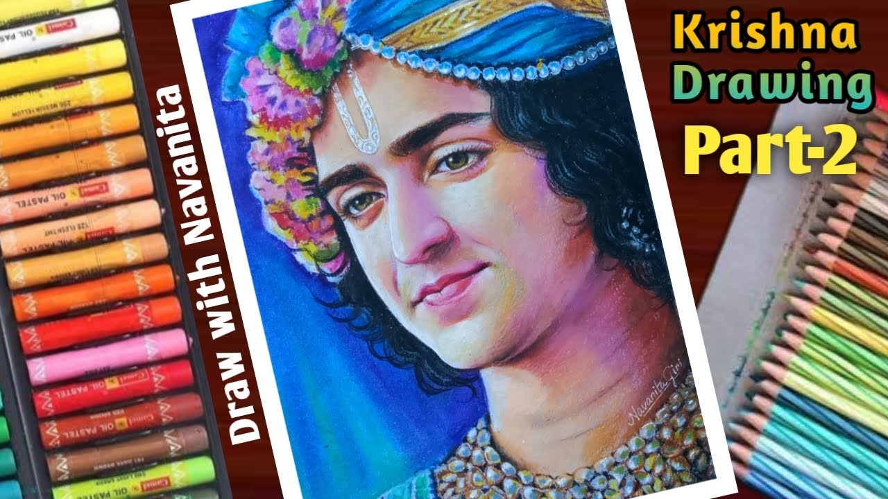 How to draw - Sumedh Mudgalkar as  Sri Krishna - step by step-Part -2 /Oil pastel painting