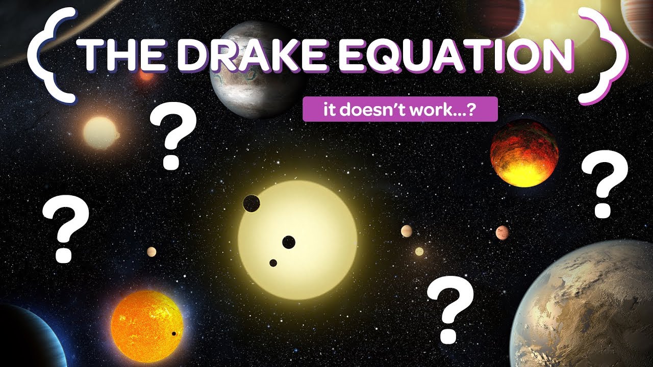 The Drake Equation Doesn't Solve Anything...Here's Why