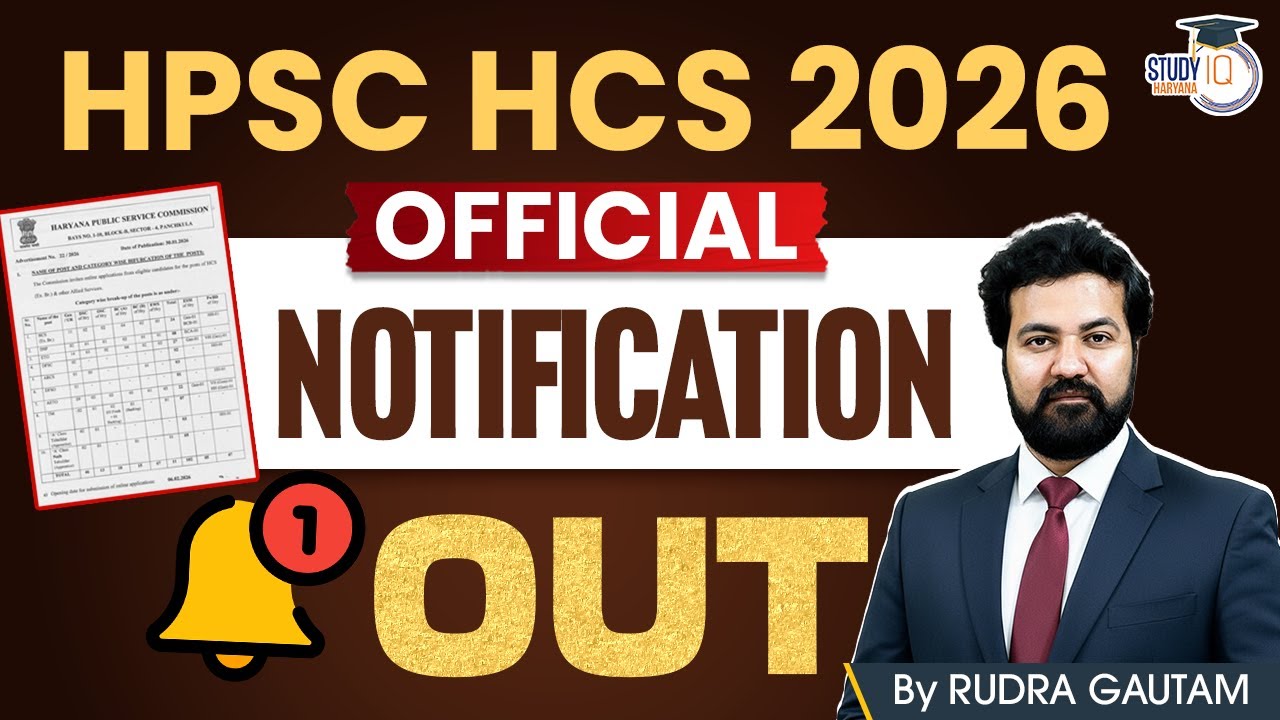 HPSC HCS 2026 Official Notification Out | Exam Date, Total Posts & Eligibility | Rudra Gautam