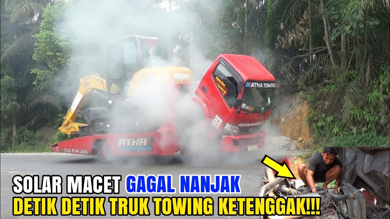 COBAAN DRIVER TOWING. TIBA TIBA TRUK MATI DI TANJAKAN 