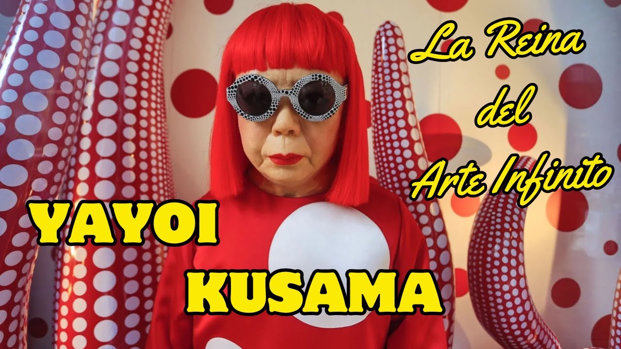 Yayoi Kusama: Arte, Alucinaciones y Legado Infinito
