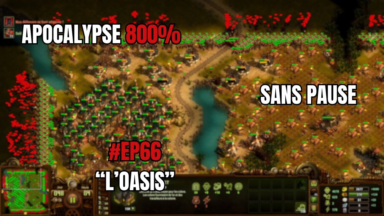 They are billions # Ep66 - The Oasis - 800% apocalypse no pause ! {FR}
