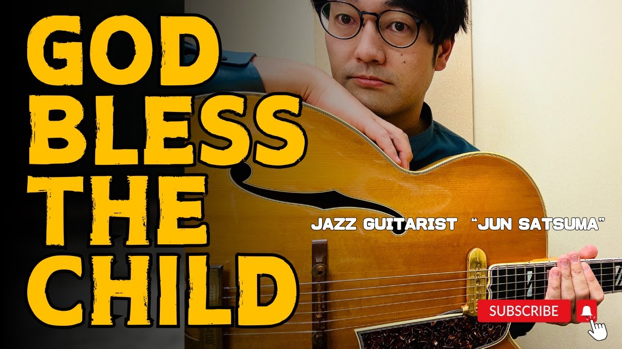 God Bless The Child (Jazz Guitar) 2025