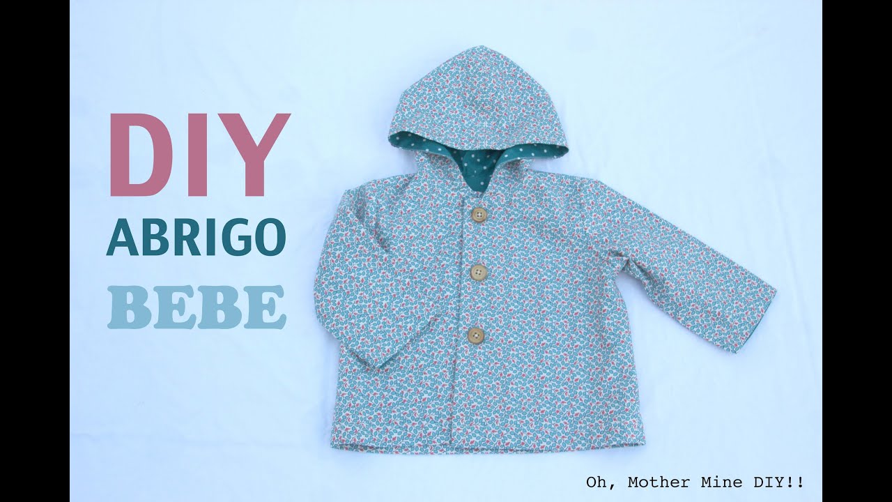 DIY Costura: Cómo hacer abrigo bebe (patrón gratis)