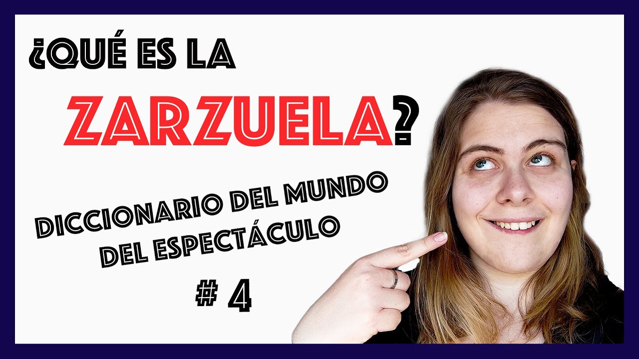 ¿QUÉ ES LA ZARZUELA? - No, no me refiero a la comida 🤭🍲