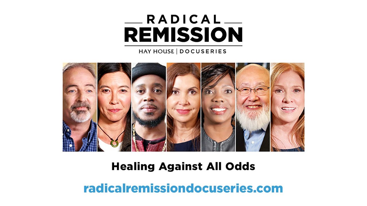 Radical Remission Docuseries - Full Trailer | Hay House