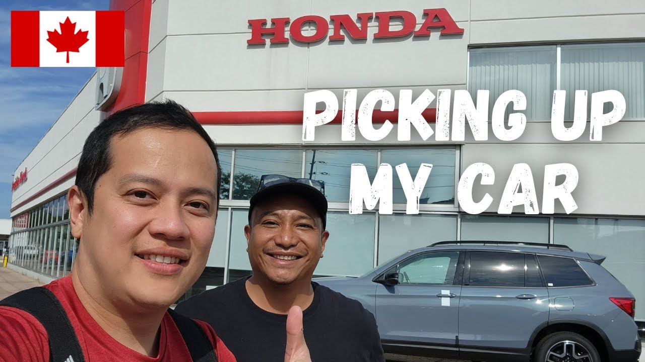 Picking Up My First Car | Buhay Canada