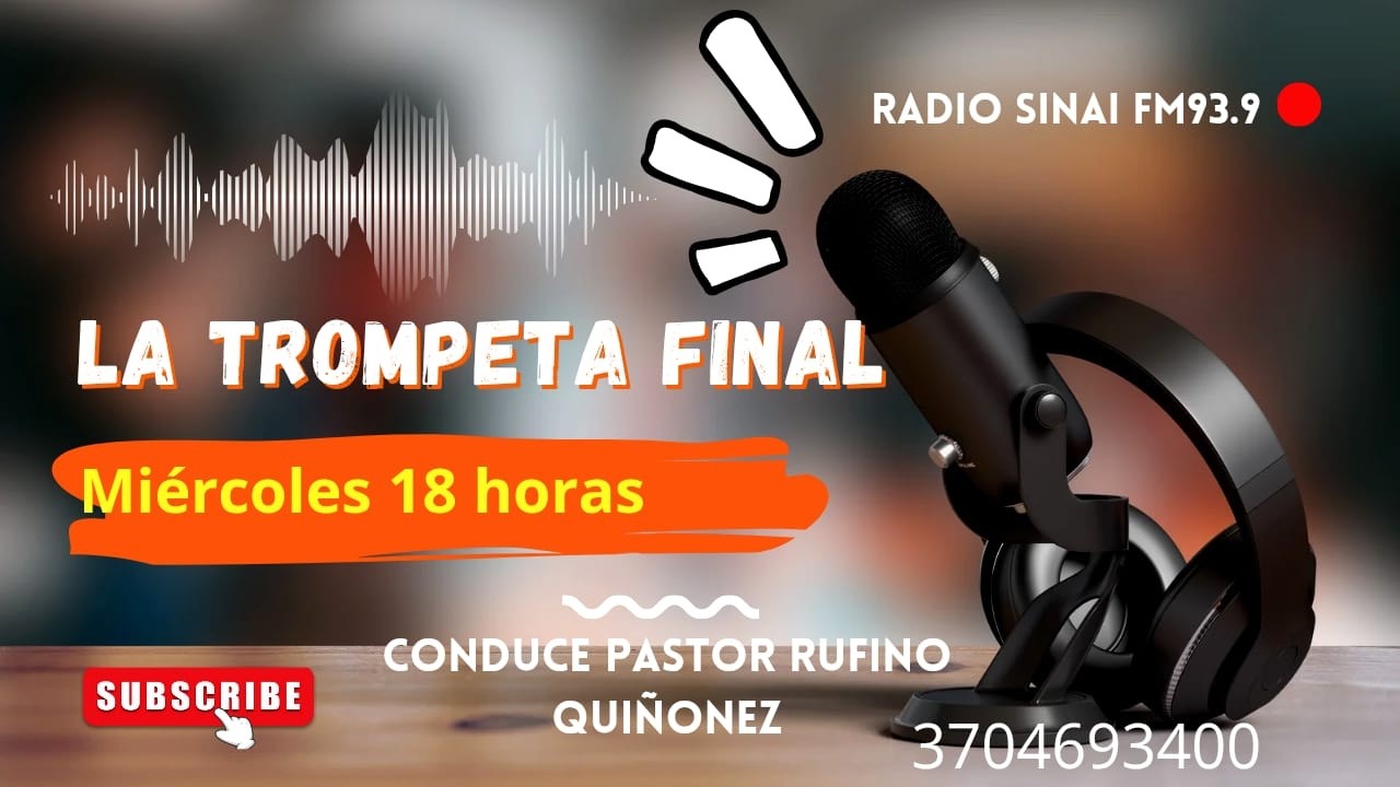 PROGRAMA EN VIVO - LA TROMPETA FINAL