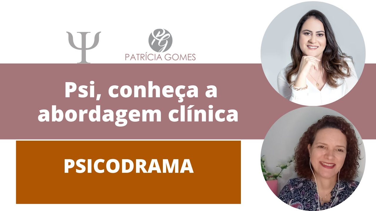 Tudo sobre a Abordagem Psicodrama
