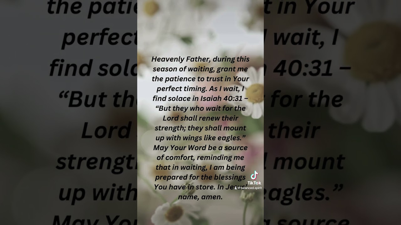 Prayer 4 your waiting season❤️