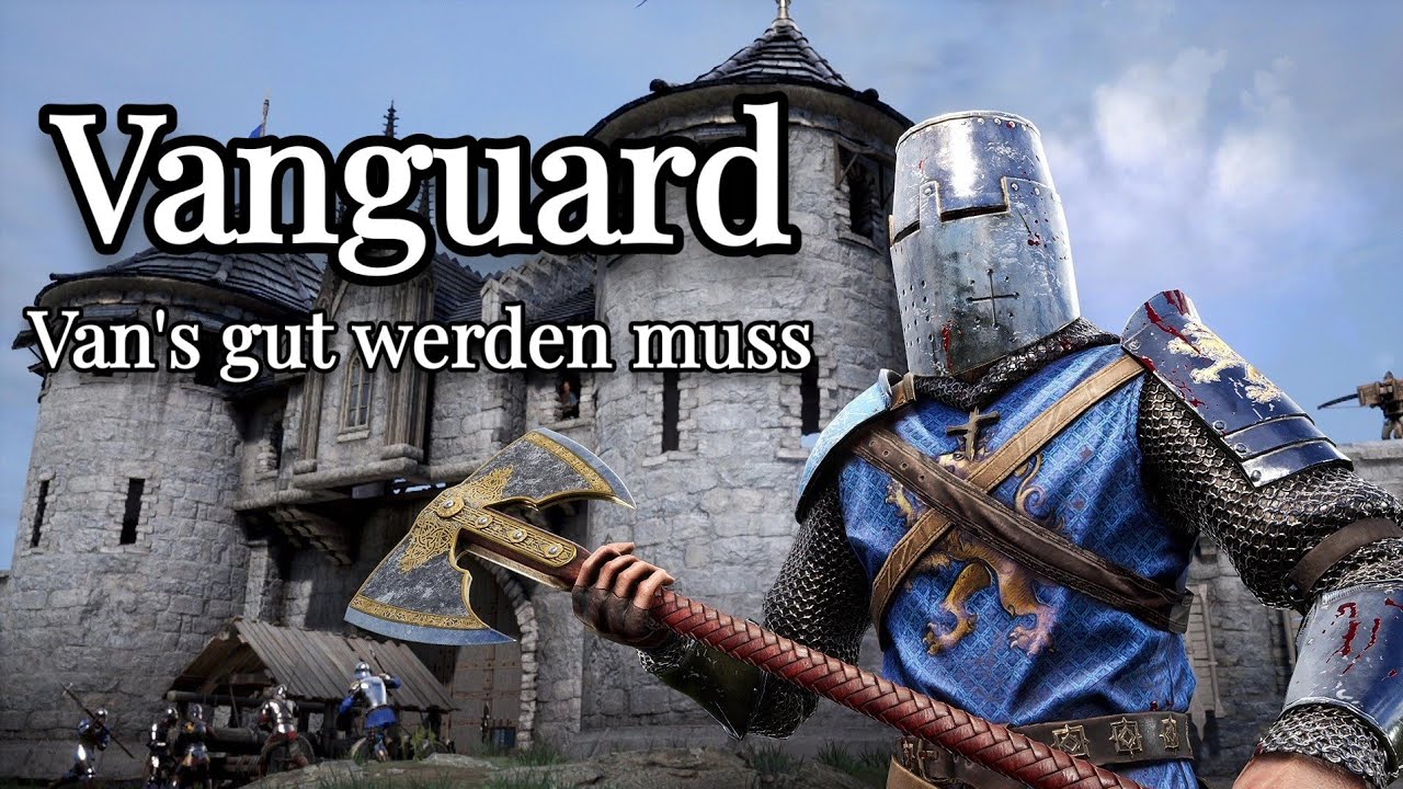 Chivalry II Vanguard Guide: Anschleichen, draufhauen, verpissen
