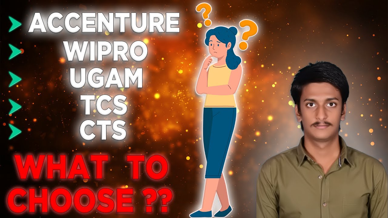 Wipro TCS CTS Ugam Accenture - What to choose? | In depth Comparison & Rankings