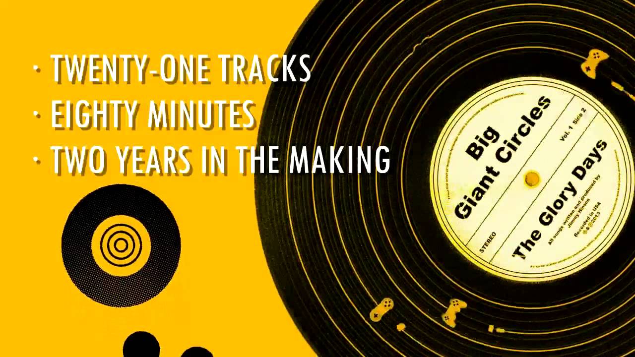 Big Giant Circles - The Glory Days: "The Trials of MAN"