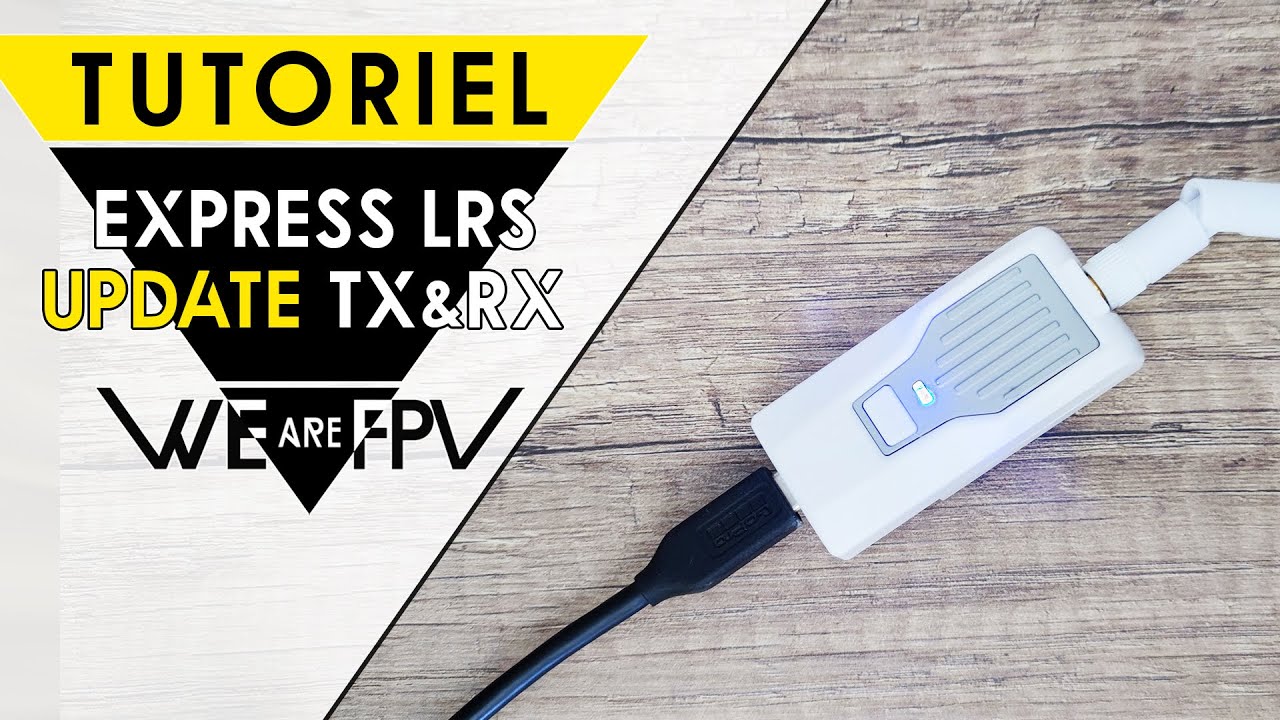 ELRS, comment mettre à jour vos Tx & Rx BETAFPV (Flash Express LRS)
