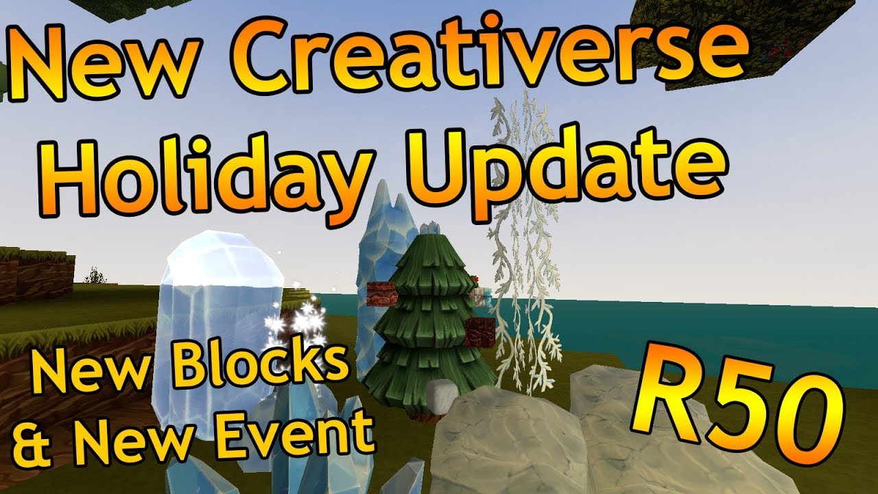 NEW CREATIVERSE HOLIDAY UPDATE - R50!!!! - HUGE Creativerse Update w/ New Blocks and Elvies!