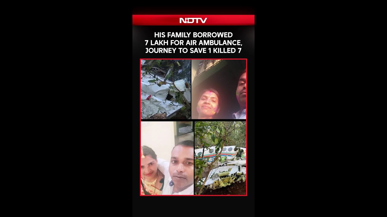 Jharkhand Crash News | His Family Borrowed 7 Lakh For Air Ambulance, Journey To Save 1 Killed 7