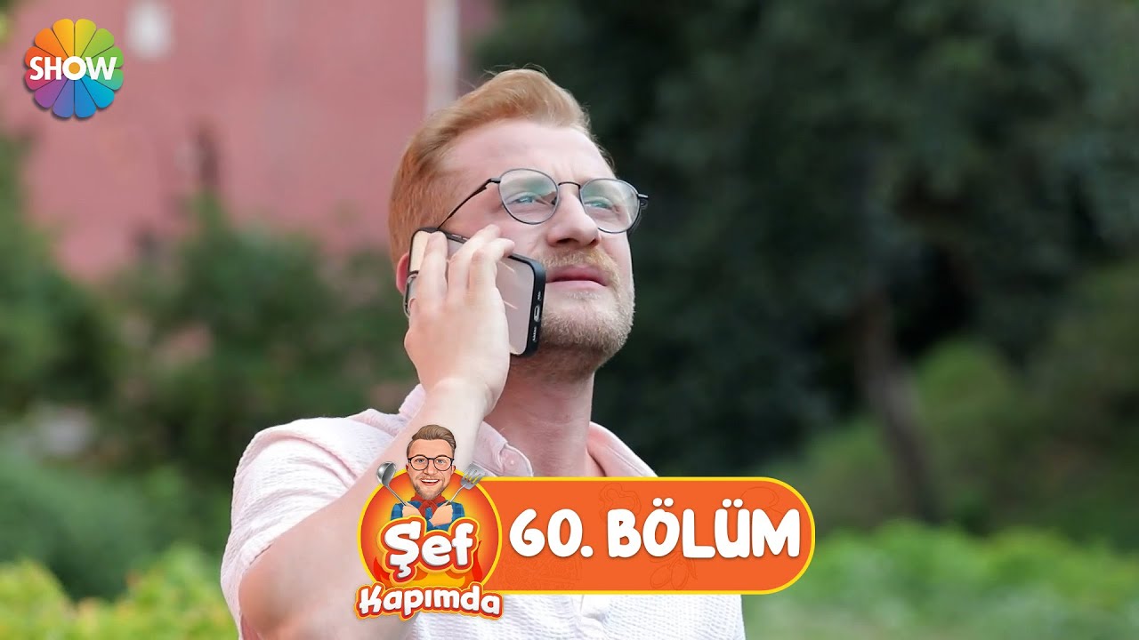 Şef Kapımda 60. Bölüm | 12 Ağustos 2022