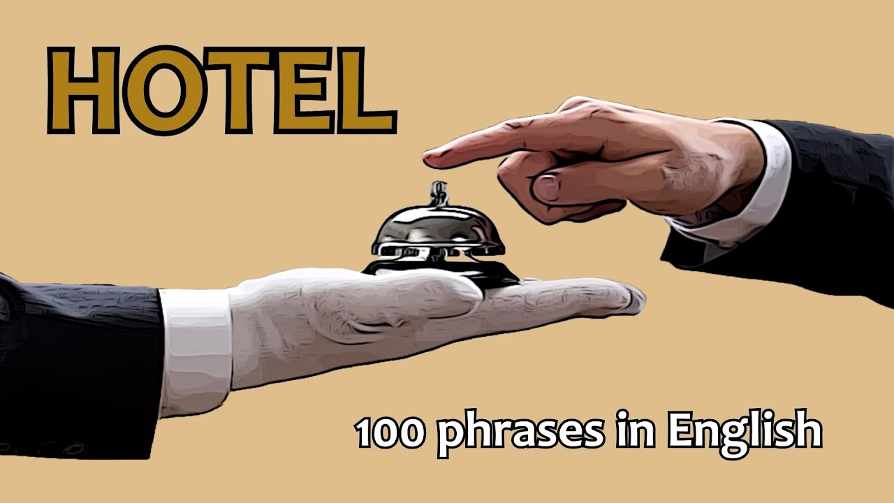 In the HOTEL // 100 phrases in English