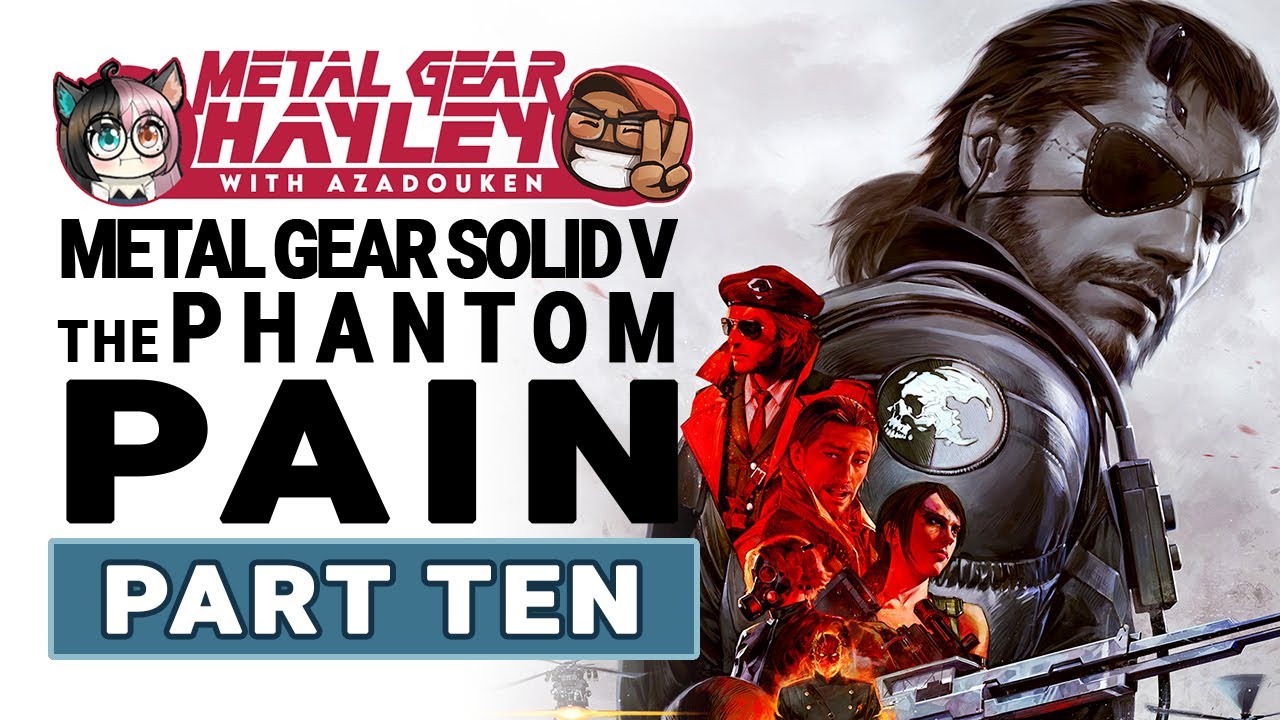 Metal Gear Solid V: The Phantom Pain ❗ part 10 📦 with @hayleywitch_