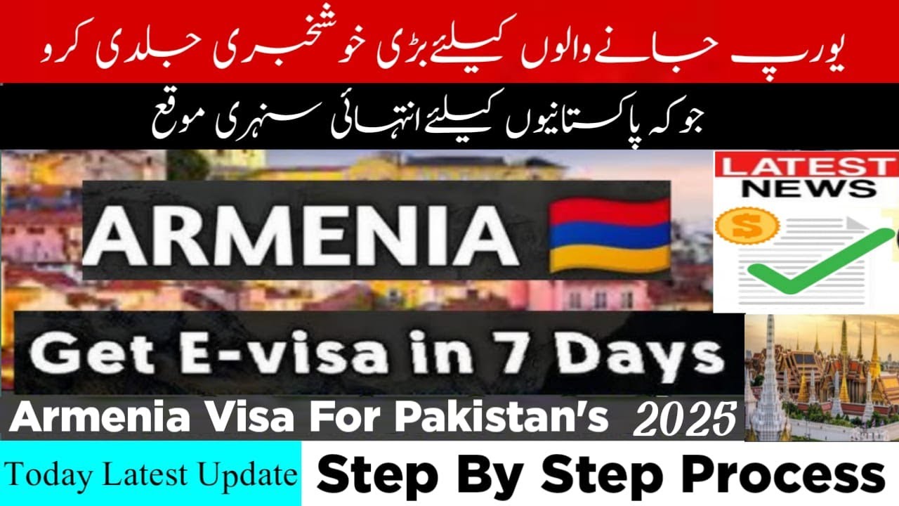 Armenia Work Visa for Pakistanis 2025 🇦🇲 | Full Process, Requirements & New Updates!