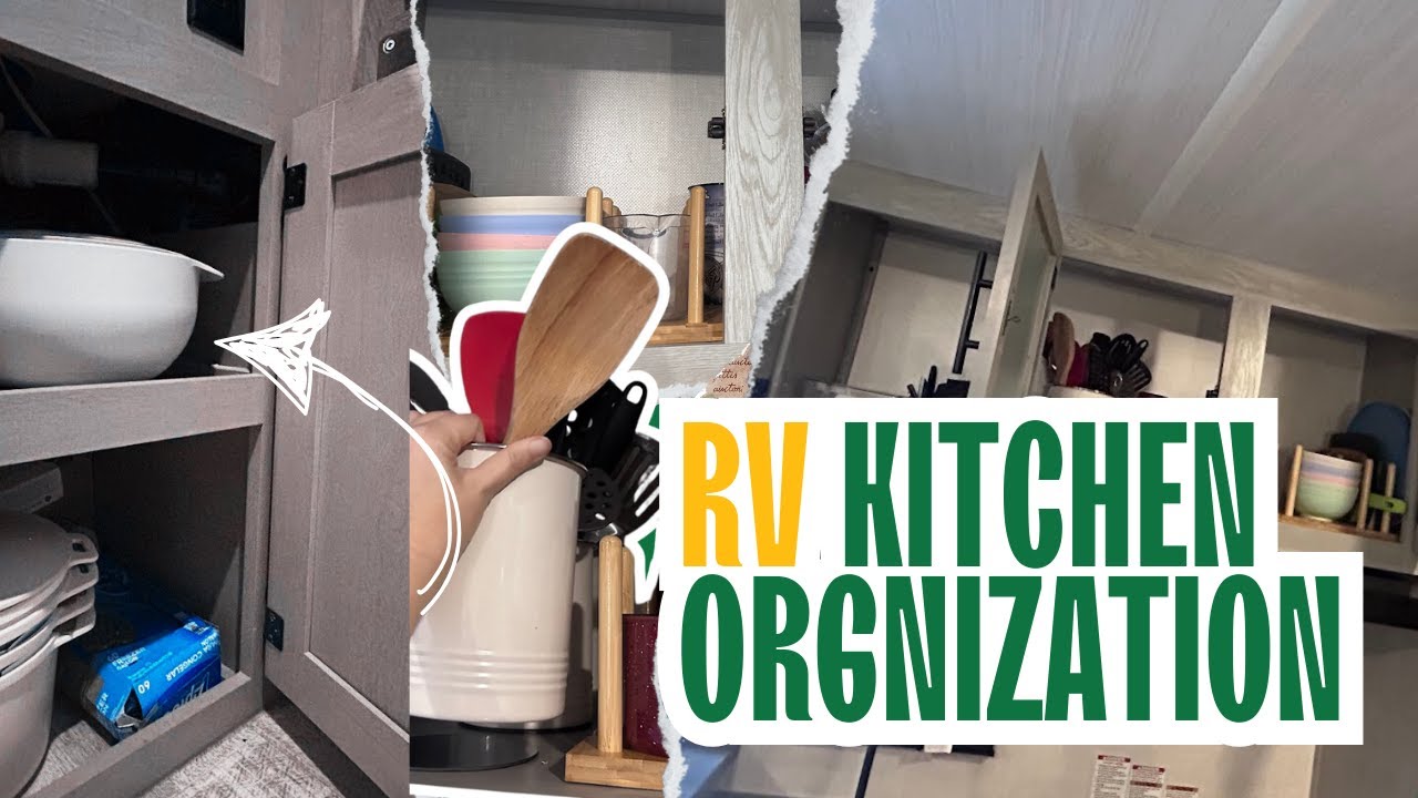How to (Perfectly) Organize your Small RV Kitchen