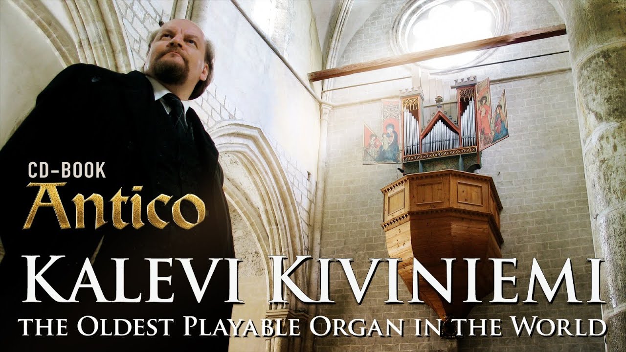 KALEVI KIVINIEMI plays the Oldest Playable Organ in the World