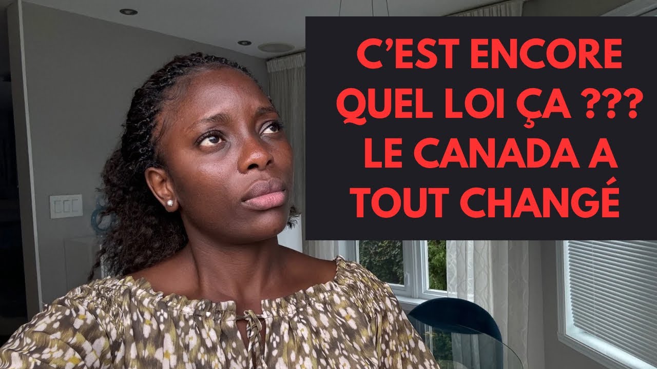 La NOUVELLE LOI DU 18 septembre VA TOUT CHANGER DANS LES DEMANDES DE VISA CANADA