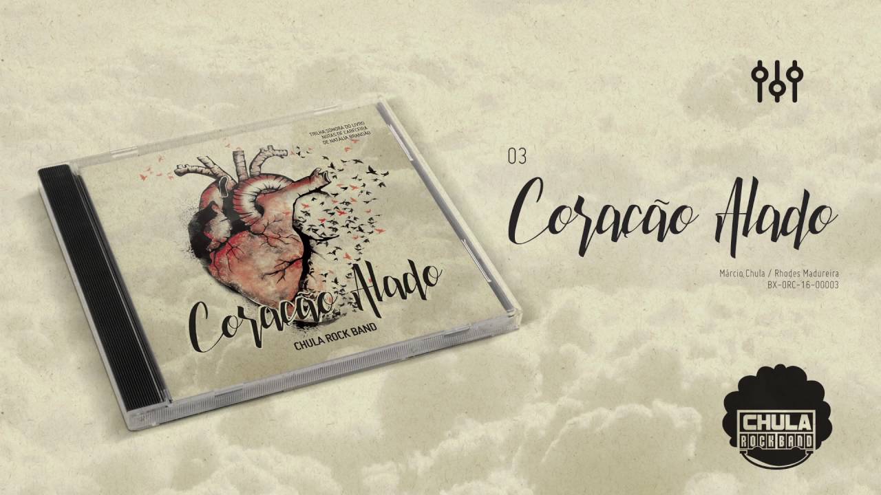 Chula Rock Band - Coração alado